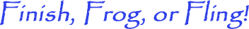 finishfrogorfling